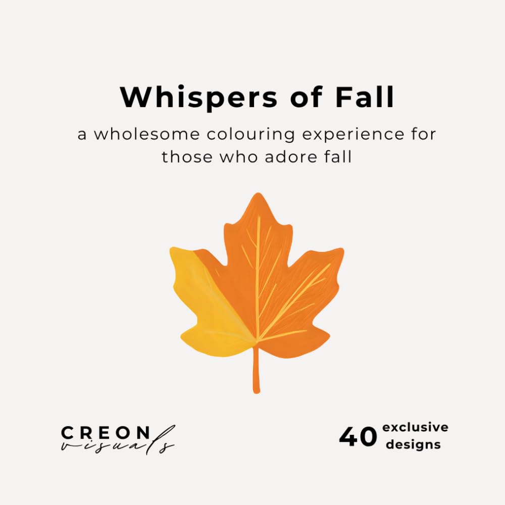 Whispers of Fall: A Girlish Autumn Colouring Book for Women | Relaxing Fall-Themed Pages for Stress Relief & Mindfulness