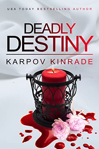 Deadly Destiny