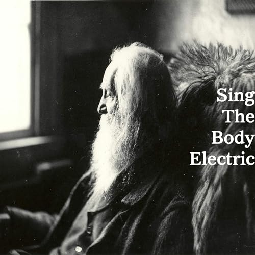 Sing The Body Electric Episode 12