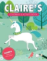 Claire's Coloring & Activity Book: A Custom Gift For Claire - Her Name on Every Personalized Coloring Page (Personalized Coloring Pages) B0D8BVLPX1 Book Cover