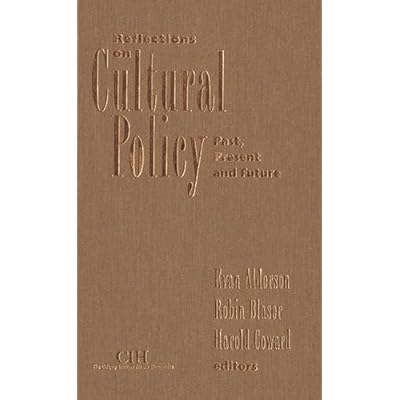 Reflections on Cultural Policy