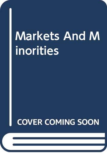 Markets And Minorities
