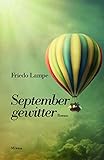  Septembergewitter: Roman (REVISITED) (REVISITED: Moderne Klassiker)