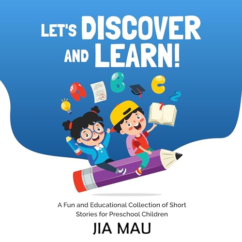 Let's Discover and Learn! by Jia Mau episode artwork