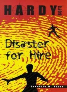 Buy Disaster for Hire: 23 (Hardy Boys S.) — BookShops.in