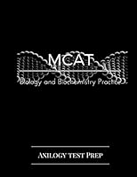 MCAT Biology and Biochemistry Practice: Axilogy Test Prep 1534891889 Book Cover