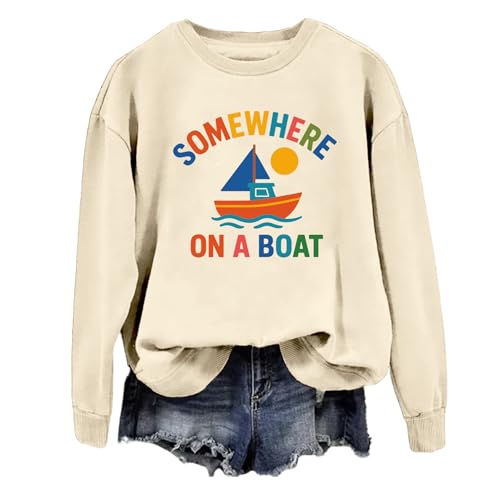 Somewhere on a Boat Sweatshirt Somewhere on a Boat Shirt Funny Unisex Sweatshirt
