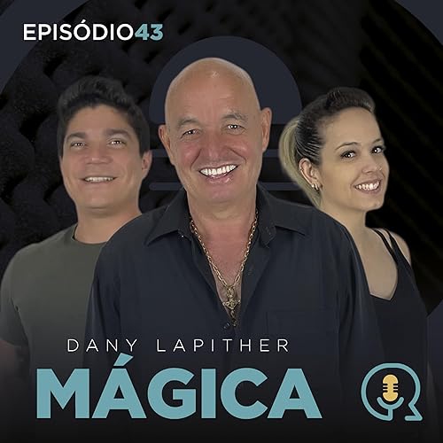 43 - DANY LAPITHER - M&Aacute;GICA