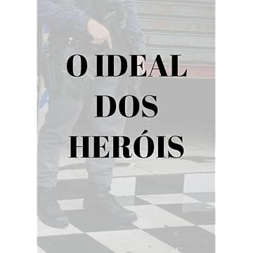Capa do livro O IDEAL DOS HERÓIS