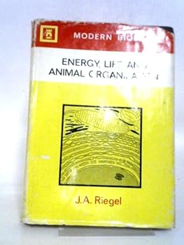 Hardcover Energy, Life, and Animal Organisation. Book