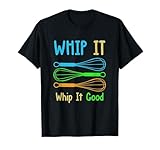 Whip it good stir cooking baking T-Shirt