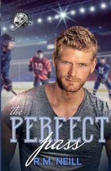 The Perfect Pass - Book #2 of the Nickel City Bandits