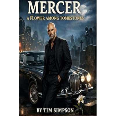Mercer: A Flower Among Tombstones