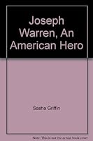 Joseph Warren, An American Hero 054702293X Book Cover