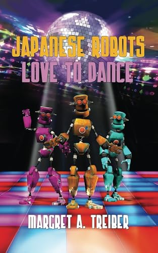 JAPANESE ROBOTS LOVE TO DANCE