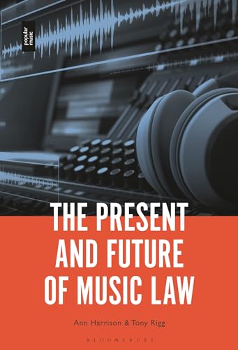 Present and Future of Music Law, The