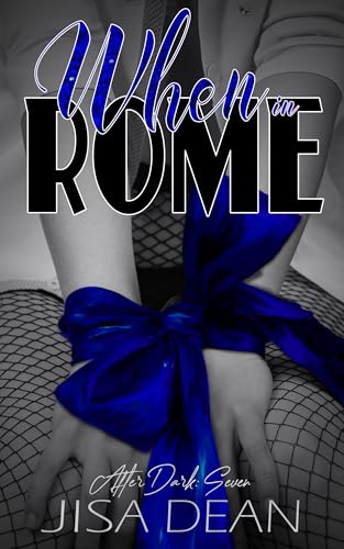 When In Rome (After Dark Book 7) (English Edition)
