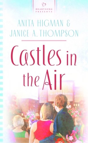 Buy Castles in the Air (Heartsong Presents - Contemporary) — BookShops.in