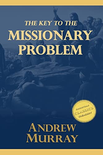 The Key to the Missionary Problem 1481256165 Book Cover