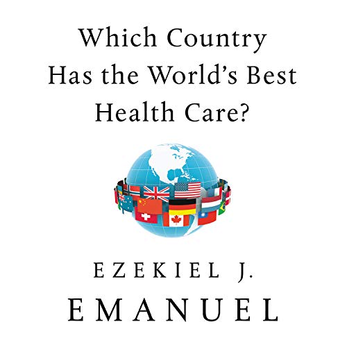 Which Country Has the World's Best Health Care?