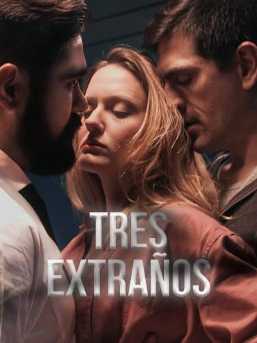 Tres Extraños