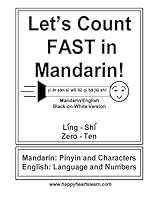 Let's Count Fast in Mandarin!: Mandarin/English Black on White Version 1517159962 Book Cover