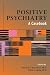 Positive Psychiatry: A Casebook