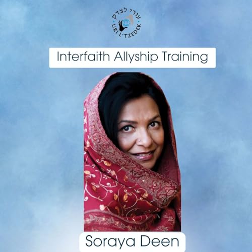 Interfaith Allyship Training with Soraya Deen