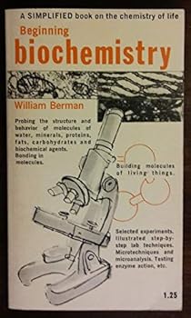 Paperback Beginning Biochemistry: A Simplified Guide to the Chemistry of Life. Book