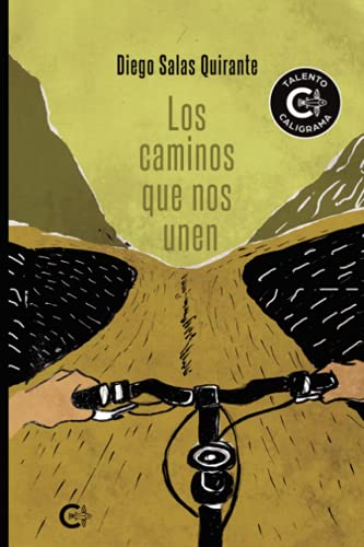 Los Caminos Que nos Unen