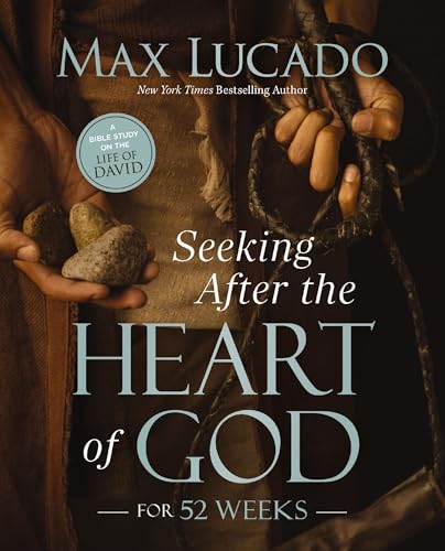 Image of Seeking After the Heart of God for 52 Weeks: A Bible Study on the Life of David