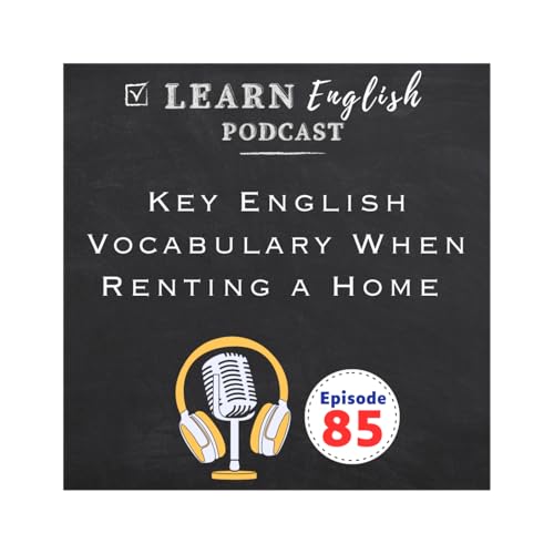 Page de couverture de E85 The English Vocabulary You Need When Renting a Home