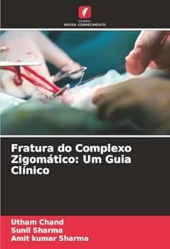 Paperback Fratura do Complexo Zigomático: Um Guia Clínico (Portuguese Edition) [Portuguese] Book