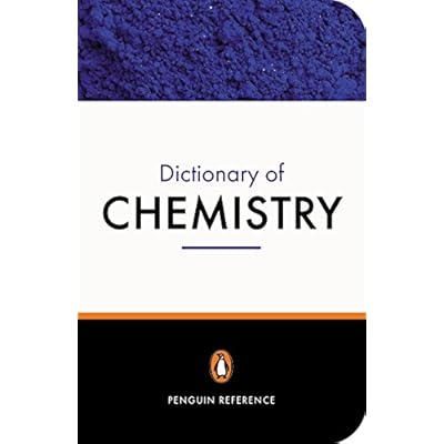 The Penguin Dictionary of Chemistry