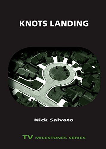 Télécharger Knots Landing (TV Milestones Series) (English Edition) Livre eBook France