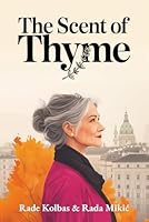 The Scent of Thyme 3039900064 Book Cover