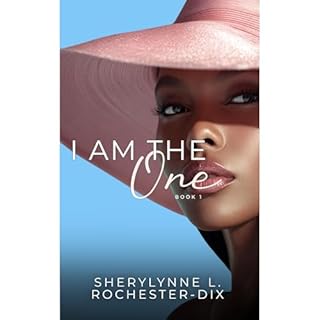 I am The One Audiolibro Por Sherylynne L. Rochester-Dix arte de portada