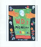 W.D.'s Midnight Carnival 0936725044 Book Cover