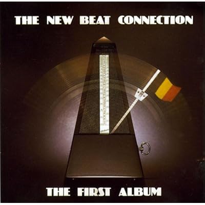 The New Beat Connection - The First Album