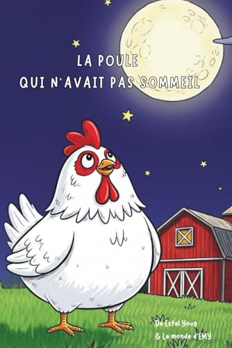 La poule qui n'avait pas sommeil