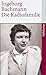 Die Radiofamilie (suhrkamp taschenbuch) - Bachmann, Ingeborg
