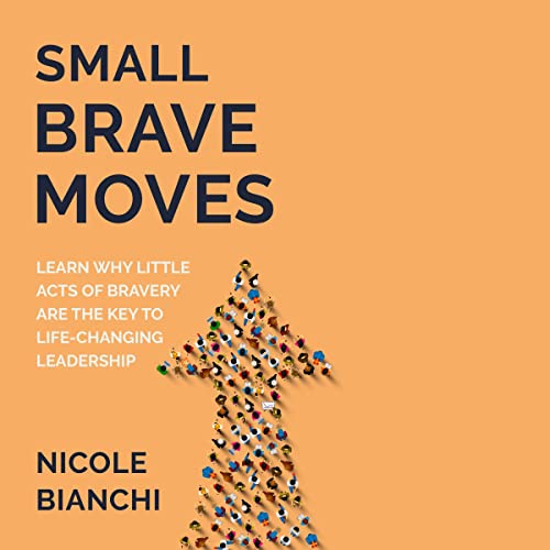 Small Brave Moves by Nicole M. Bianchi episode artwork