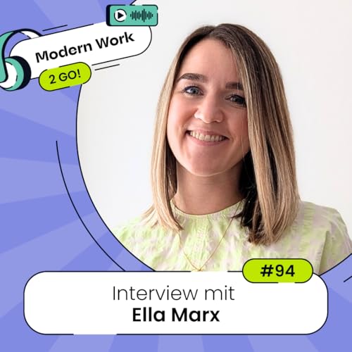#94 Wie finde ich Sinn und Motivation im Job? - Interview mit Ella Marx