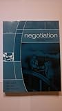 Negotiation: Readings, Exercises, and Cases