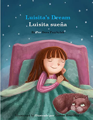 Luisita's Dream/ Luisita sueña (edizione inglese e spagnola)
