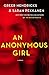An Anonymous Girl: A Novel