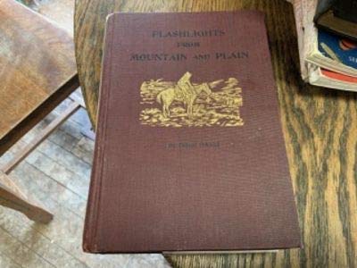 Flashlights from mountain and plain, B00086MK9U Book Cover
