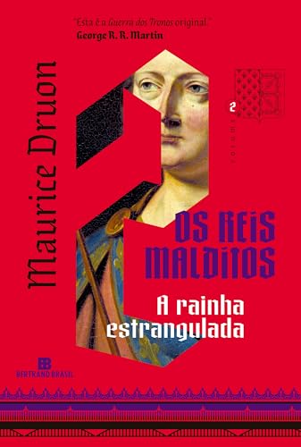 A rainha estrangulada (Vol. 2 Os reis malditos)