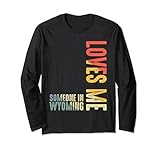 Photo Gallery someone in wyoming loves me classico retro stato maglia a manica Photo Gallery someone in wyoming loves me classico retro stato maglia a manica