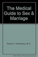 The Medical Guide to Sex & Marriage 0448017547 Book Cover